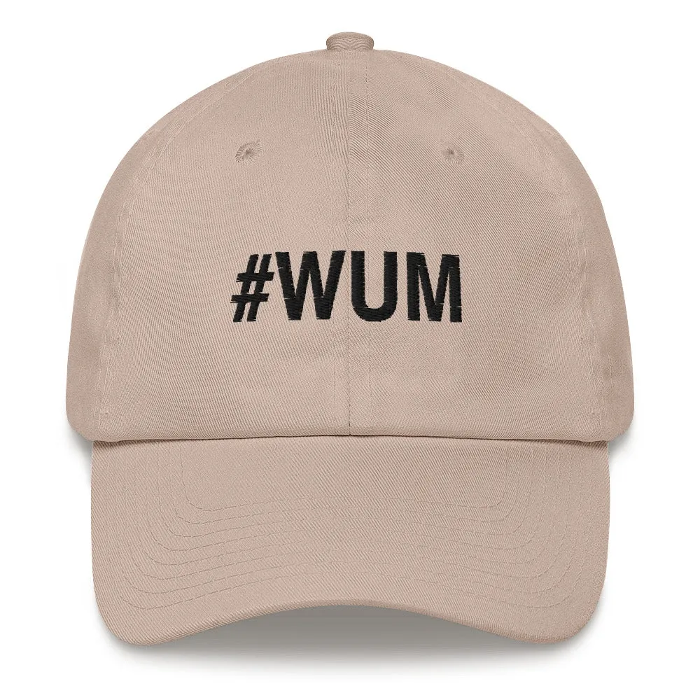 Margo's Collection - #WUM (wakeupmargo) - Dad hat - Different hat colors available