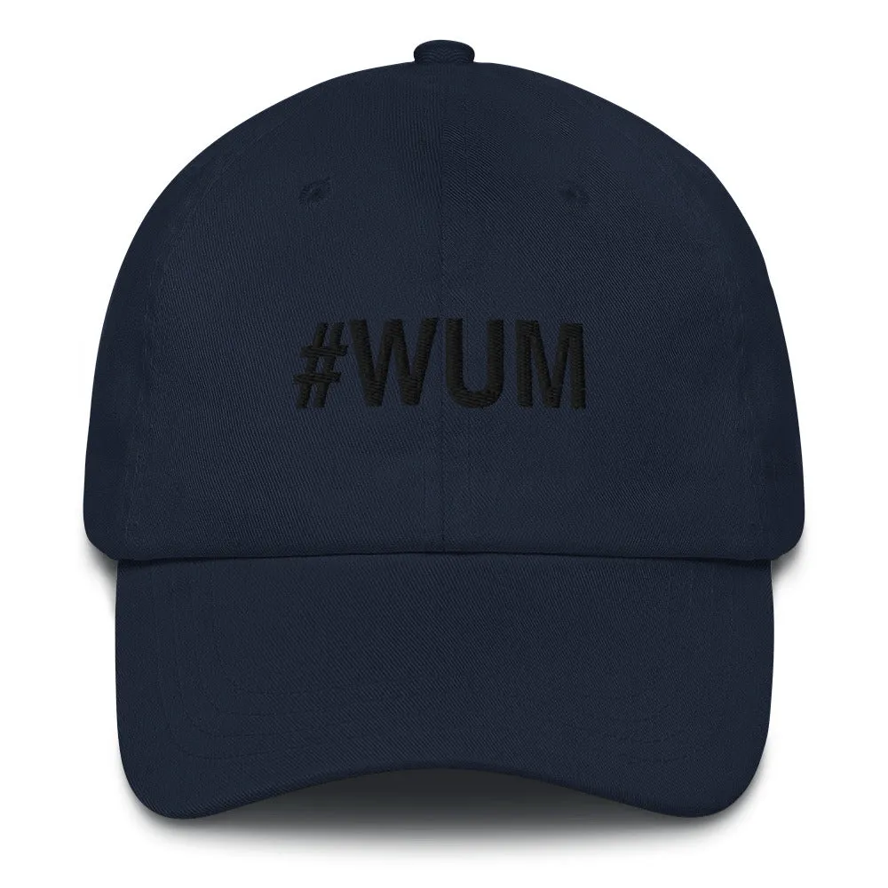 Margo's Collection - #WUM (wakeupmargo) - Dad hat - Different hat colors available