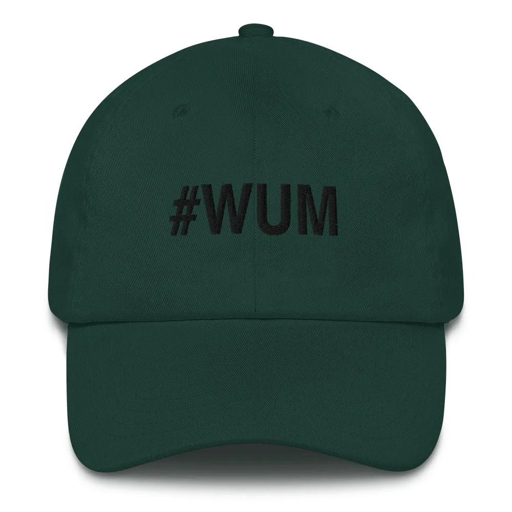 Margo's Collection - #WUM (wakeupmargo) - Dad hat - Different hat colors available