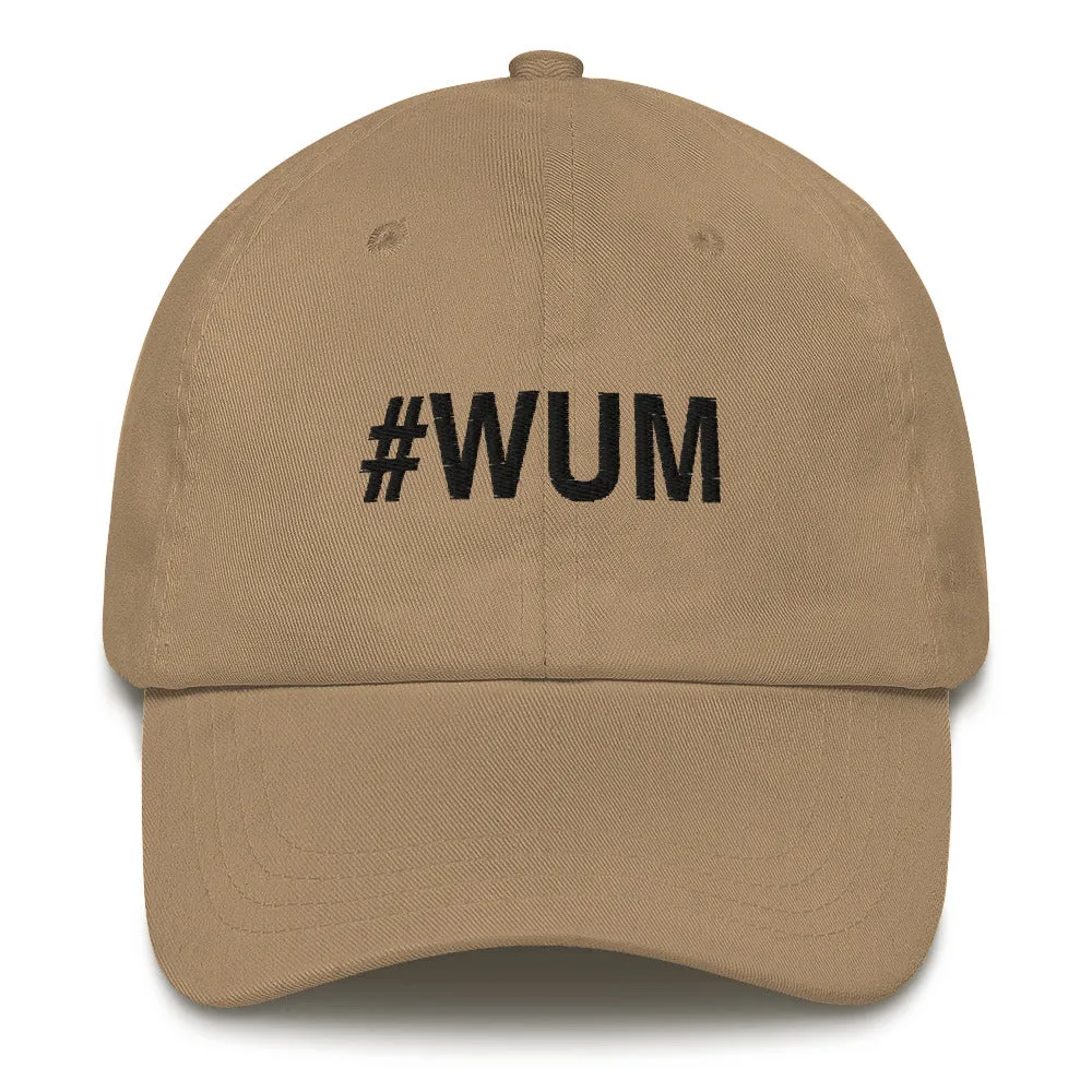 Margo's Collection - #WUM (wakeupmargo) - Dad hat - Different hat colors available