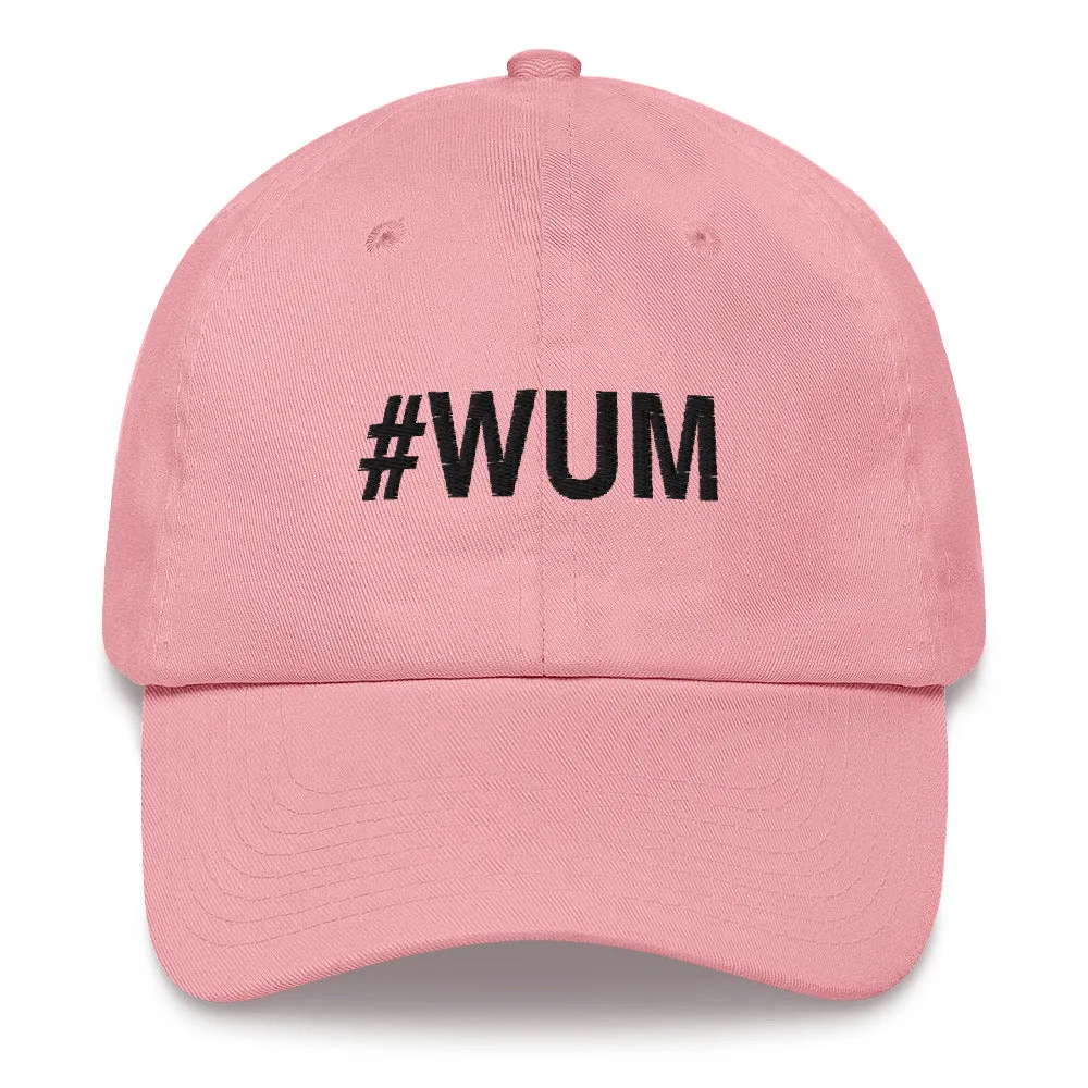 Margo's Collection - #WUM (wakeupmargo) - Dad hat - Different hat colors available